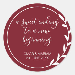 Sticker Rond Sweet Terminer nouveau début Cabernet Mariage roug