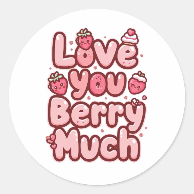 Sticker Rond Sweet Valentine's Day Fruit and Cupcake Quote (Devant)