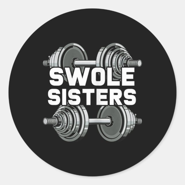 Sticker Rond Swole Sisters Powerlifting Gym entraînement Swole  (Devant)