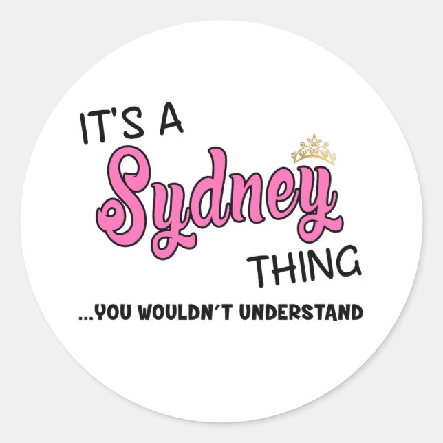Sticker Rond Sydney, ce que vous ne comprendriez pas (Devant)