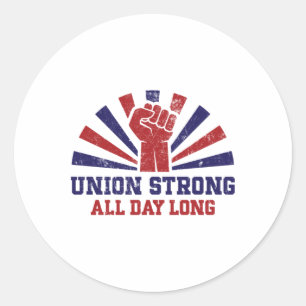 Sticker Rond Syndicat Fort Tous Les Jours – Pouvoir Aux Travail