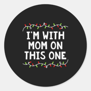 Sticker Rond T-shirt de Noël pour famille Je ne fais pas de ten