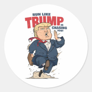 Sticker Rond T-shirt drôle course comme si Trump vous poursuiva