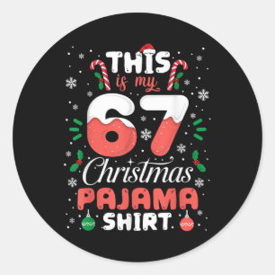 Sticker Rond T-shirt drôle de Noël 67 Six Sept Mème Br