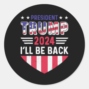 Sticker Rond T-shirt drôle d'élection politique Trump Je serai 