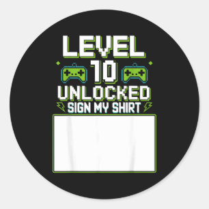 Sticker Rond T-shirt niveau 10 débloqué signe anniversaire 10 a