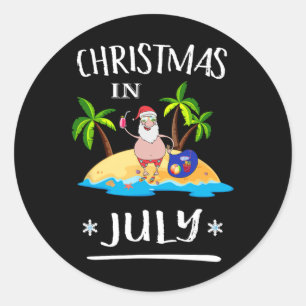 Sticker Rond T Shirt Noël En Juillet Santa Drôle D'été Sur Une
