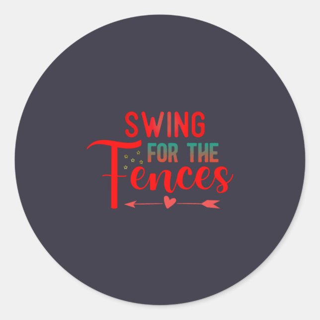 Sticker Rond T-shirt Swing for the Fences (Devant)