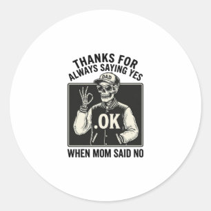 Sticker Rond T-shirt vintage drôle de papa squelette disant oui