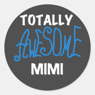 Sticker Rond T-shirts et cadeaux Mimi Bleus absolument géniaux
