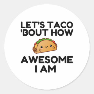 Sticker Rond Taco Bout