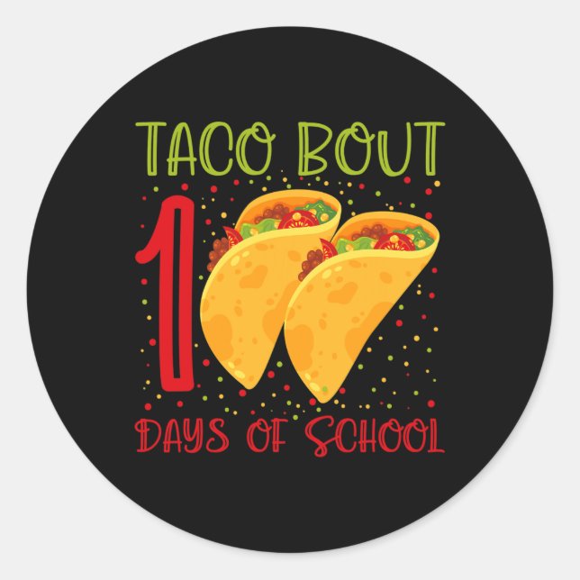 Sticker Rond Taco Bout 100 Jours D'École 100 Jours D'École Fu (Devant)