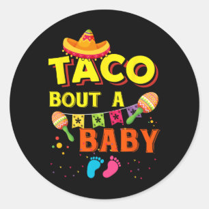 Sticker Rond Taco Bout A De Food Mexicain Cinco De Mayo