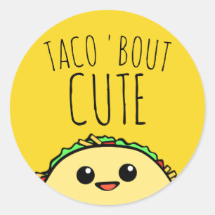 Sticker Rond Taco Bout Cute Cutsie