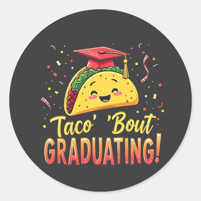 Sticker Rond Taco 'Bout Graduation Cinco De Mayo (Devant)
