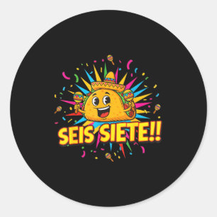 Sticker Rond Taco drôle 67 cinco de mayo mexicain seis siete