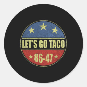 Sticker Rond Taco Drôle Allons-y Taco Chemise Hommes Femmes 2