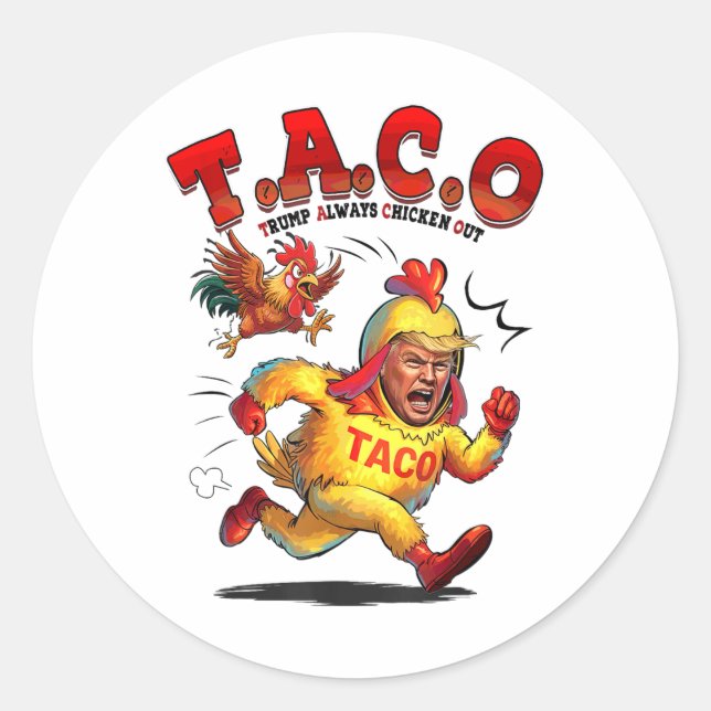 Sticker Rond Taco Trump Drôle Toujours Épouser Les Chemises Hom (Devant)