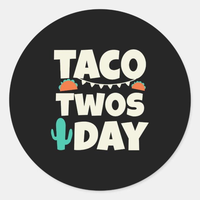 Sticker Rond Taco Twosday 2e fête d'anniversaire (Devant)