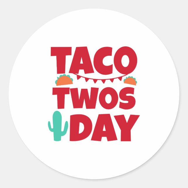 Sticker Rond Taco Twosday 2e fête d'anniversaire (Devant)