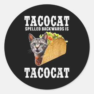Sticker Rond Tacocat Écrit À L'Arrière Est Tacocat Drôle Chat L