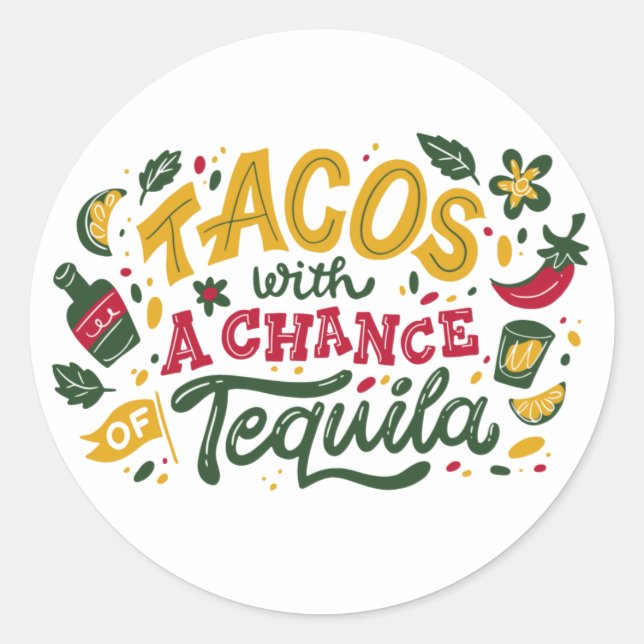 Sticker Rond Tacos Avec Chance Tequila (Devant)
