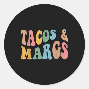 Sticker Rond Tacos Et Margs Drôle Cinco De Mayo Fiesta Mexicain