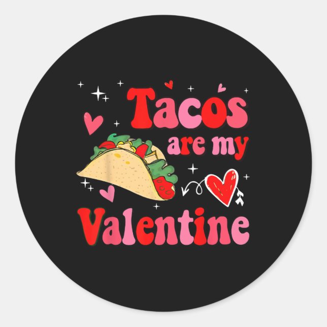 Sticker Rond Tacos Sont Mon Valentin Drôle De La Saint-Valentin (Devant)