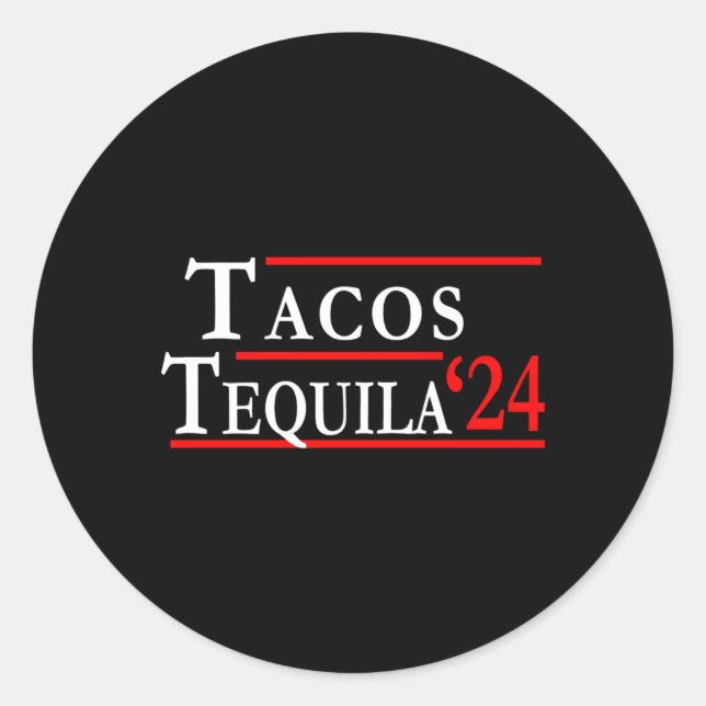 Sticker Rond Tacos Tequila Les Meilleurs Candidats 2024 (Devant)