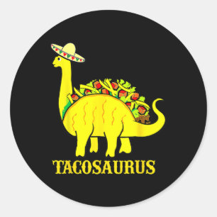 Sticker Rond Tacosaurus Cinco De Mayo Chemt Funny Taco Dinosaur