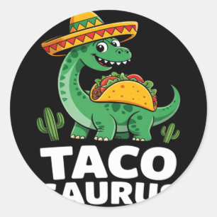 Sticker Rond Tacosaurus taco dinosaure dino drôle cinco de mayo