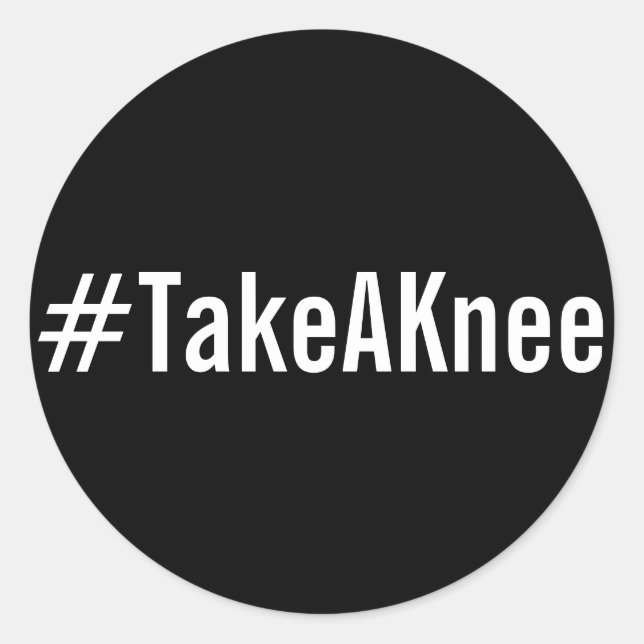 Sticker Rond #TakeAKnee, texte blanc en gras sur les autocollan (Devant)