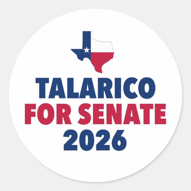 Sticker Rond Talarico pour le Sénat Élection 2026 Texas (Devant)