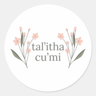 Sticker Rond Talitha Cumi