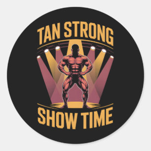 Sticker Rond Tanning Lit Tan Athlètes Forts Gym Goes Bronze T
