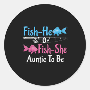 Sticker Rond Tante Fish-il ou Fish-elle Pour Révélation De Sexe
