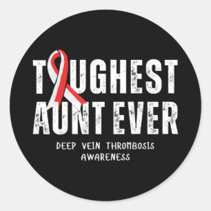 Sticker Rond Tante la plus coriace thrombose veineuse profonde