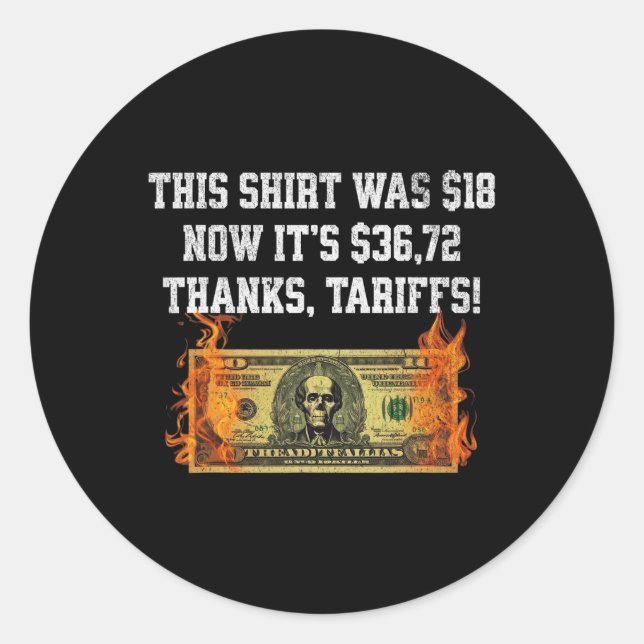 Sticker Rond Tariffé ! Trump China Meme Tee - 104% Funny Tra (Devant)