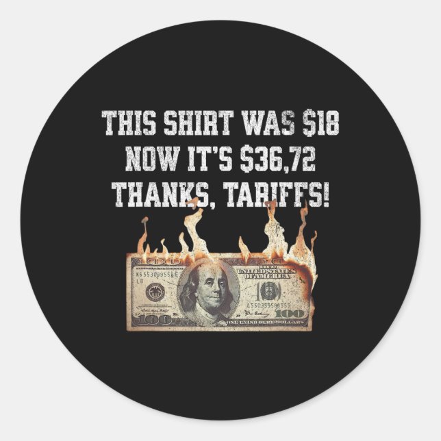Sticker Rond Tariffé ! Trump China Meme Tee - 104% Funny Tra (Devant)