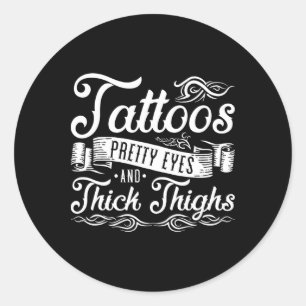 Sticker Rond Tatouages Jolies Yeux Et Épais Cuisses 2