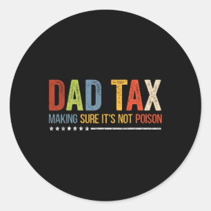 Sticker Rond Taxer s'assurer que ce n'est pas du poison Fête de