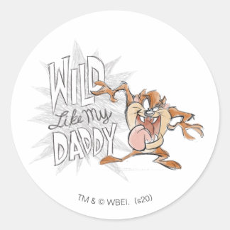 Sticker Rond TAZ™ | Sauvage comme mon papa