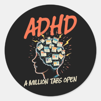 Sticker Rond TDAH, Un Million Onglets Ouverts, Neurodivergence