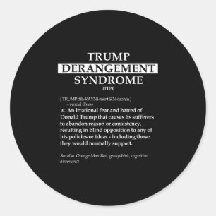 Sticker Rond Tds Chemise Définition Politique - Dérangement Tru