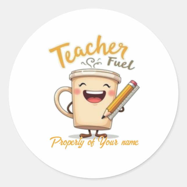Sticker Rond Teacher Carburant Funny Coffee Cup Design (Devant)