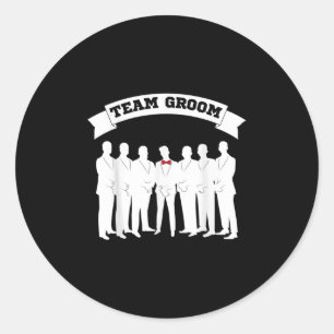 Sticker Rond Team Groom Funny Groomsmen Team Team Bachelor Part