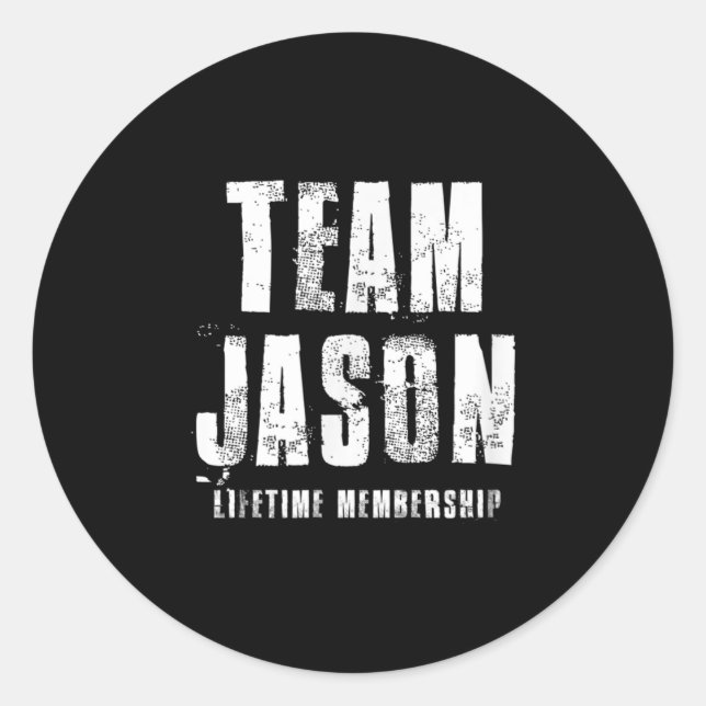 Sticker Rond Team Jason Motivational Insrational Proud Family  (Devant)