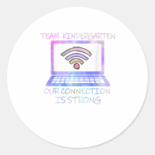 Sticker Rond Team Kindergarten notre connexion est forte