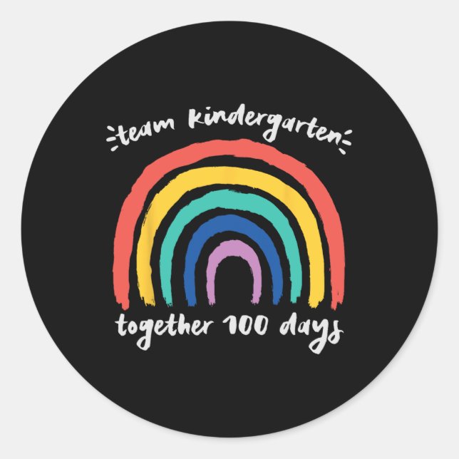 Sticker Rond Team Kindergarten Together 100 Jours Rainbow Teach (Devant)