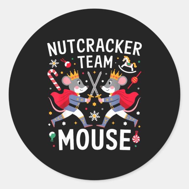 Sticker Rond Team Mouse Nutcracker Shirt Christmas Dance Funny  (Devant)
